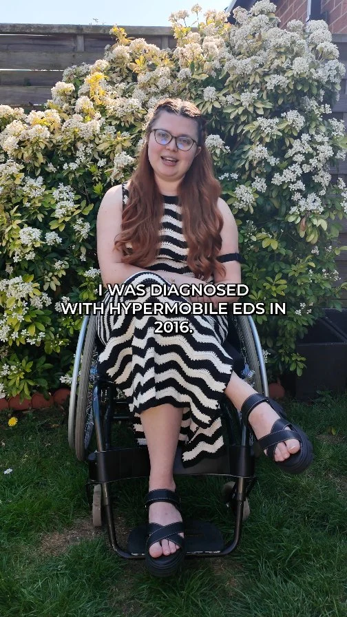 It's EDS & HSD awareness month so I wanted to share a little of my journey with hypermobile Ehlers Danlos Syndrome. There is so much to fit in so here's a little intro before I share hacks & thoughts from the community later in the week so do give me a follow for more! What are you doing for awareness month?

I was diagnosed with hEDS in 2016 alongside POTS & a spontaneous csf leak (caused by my EDS). It was only because of the horrific symptoms of my leak that I ended up getting diagnosed with my other conditions but it took 2 years of active searching to find the answers to what was wrong.

I'd been relatively strong & sporty all my life but I'd always had odd symptoms that weren't normal but I didn't know they weren't normal at the time! I was always in a lot more pain than anyone else, I had a lot of headaches & I was very accident prone, always covered in bruises & spraining ankles regularly. It wasn't until I had my CSF leak & became progressively more bedbound with that, that the muscles slowly faded & everything got more lax.

It wasn't until I was diagnosed that we discovered it in my family. My mum had different health issues but they never seemed connected but as soon as we heard ' when you can't connect the issues think connective tissues' that everything made sense. And my grandad told us about his brother who could do weird & wonderful party tricks. So it's definitely in the genes. 

When I was first diagnosed with EDS this was something I'd never heard of, I was told it was rare & I felt really lonely. Especially as a 20 year old dealing with the prospect of chronic pain, new symptoms & needing mobility aids.

The fact it takes so long to be diagnosed means you are often not believed or understood & that's part of the reason Chronically Jenni exists to be a guide book for others with EDS & HSD to talk about things that have worked & haven't worked for me. The community is incredible & I've met so many amazing people having this shared condition but it's still such a misunderstood condition. It's not just being a bit bendy it's a full on connective tissue disorder which affects so much of how our bodies are put together!

#EDS #EDSAwarenessMonth